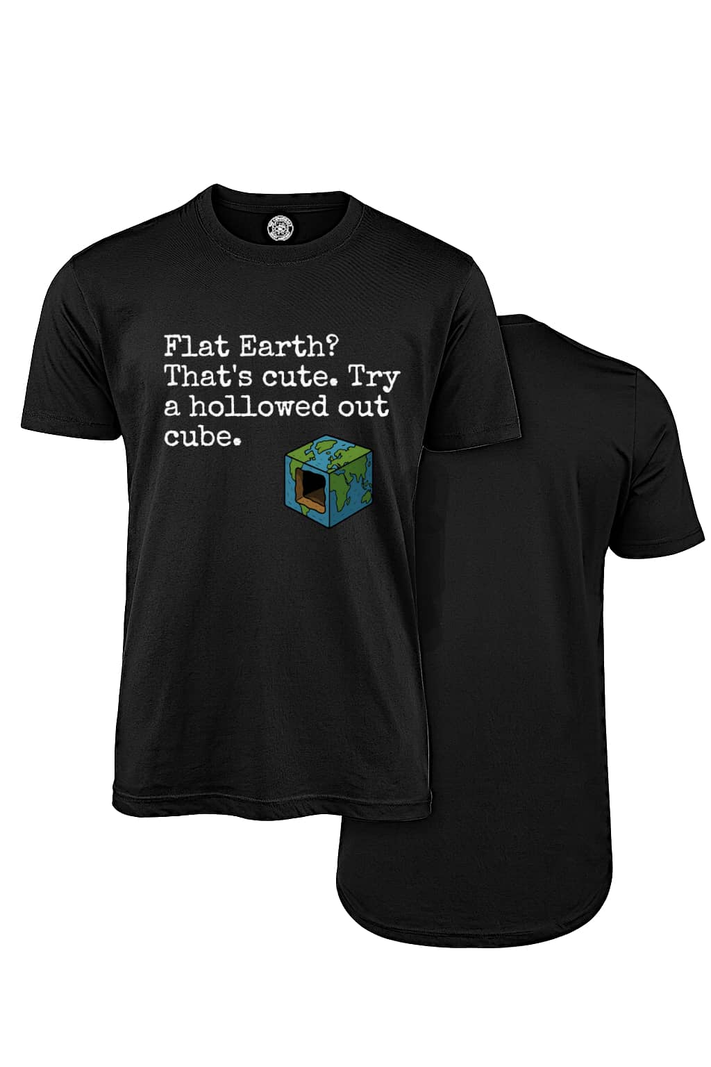 Hollow Cube Earth Theory Shirt: Flat Is for Amateurs (Black)